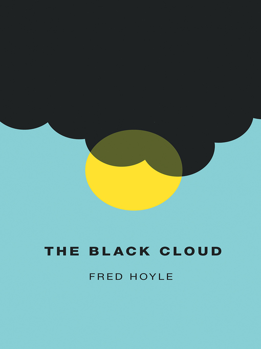 Title details for The Black Cloud by Fred Hoyle - Available